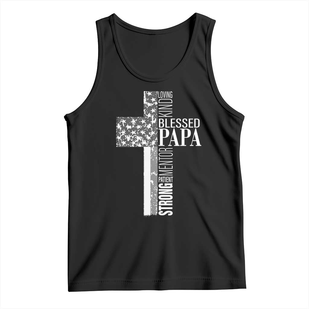 Blessed Papa Christian Cross Tank Top Faithful Dad Religious American Flag TS02 Black Print Your Wear