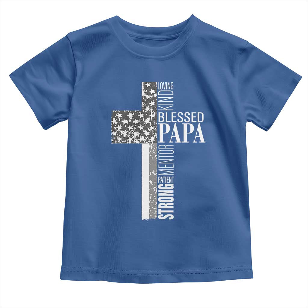 Blessed Papa Christian Cross Toddler T Shirt Faithful Dad Religious American Flag TS02 Royal Blue Print Your Wear
