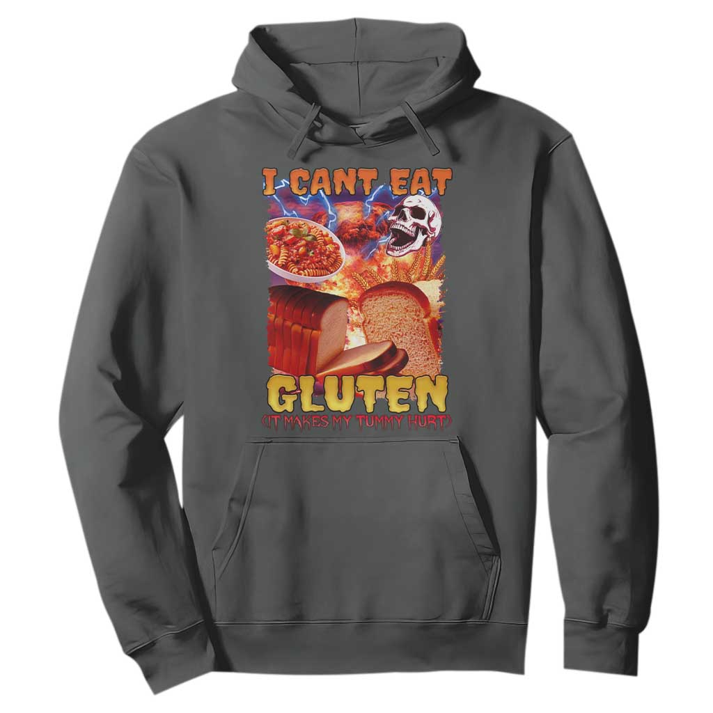 Funny Gluten Intolerance Hoodie I Can't Eat Gluten It Makes My Tummy Hurt Skeleton Meme TS02 Dark Heather Print Your Wear