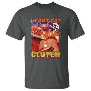 Funny Gluten Intolerance T Shirt I Can't Eat Gluten It Makes My Tummy Hurt Skeleton Meme TS02 Dark Heather Print Your Wear
