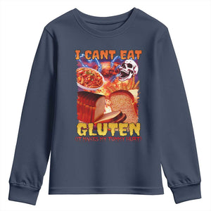 Funny Gluten Intolerance Youth Sweatshirt I Can't Eat Gluten It Makes My Tummy Hurt Skeleton Meme TS02 Navy Print Your Wear