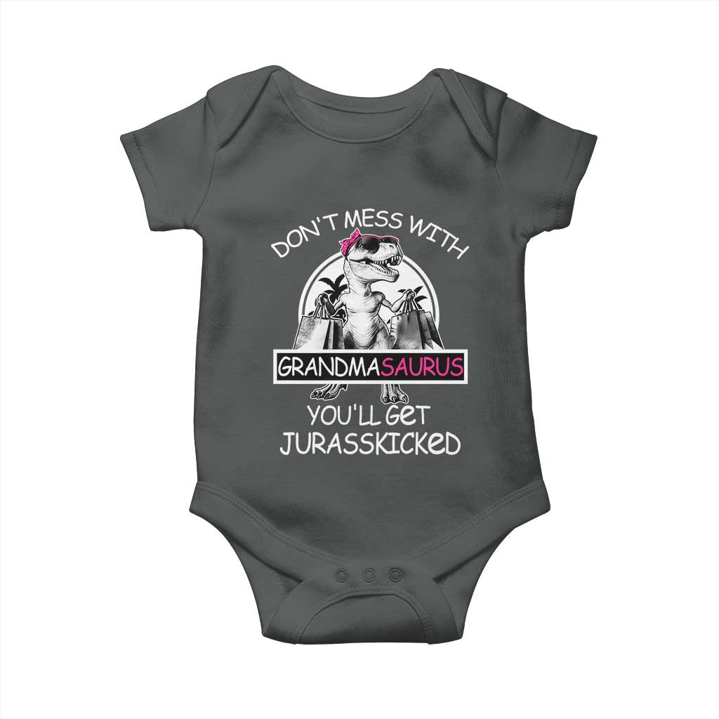 Funny Grandma Dinosaur Baby Onesie Dont Mess With Grandmasaurus Youll Get Jurasskicked TS02 Dark Heather Print Your Wear