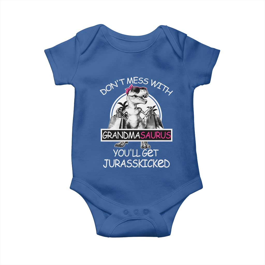 Funny Grandma Dinosaur Baby Onesie Dont Mess With Grandmasaurus Youll Get Jurasskicked TS02 Royal Blue Print Your Wear