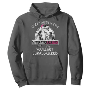 Funny Grandma Dinosaur Hoodie Dont Mess With Grandmasaurus Youll Get Jurasskicked TS02 Dark Heather Print Your Wear
