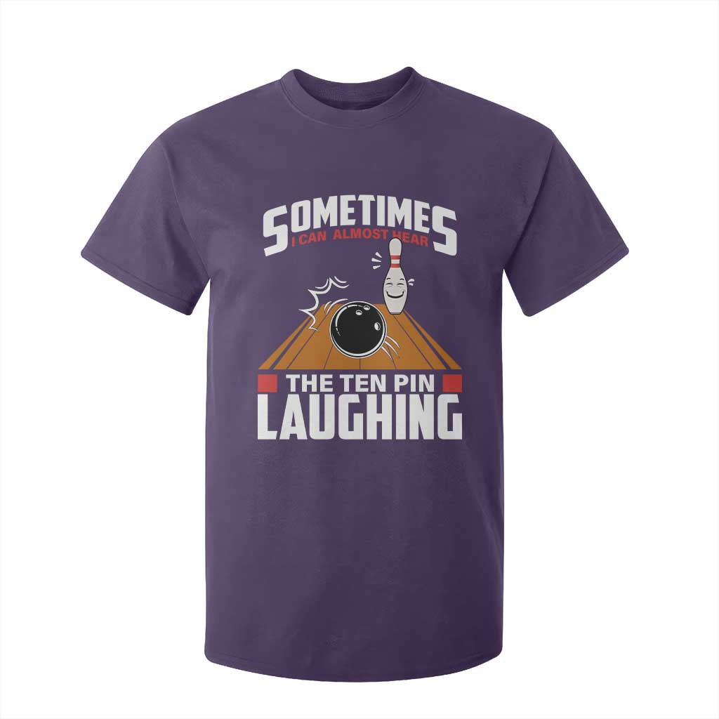 Funny Bowling T Shirt For Kid Hear The Ten Pin Laughing Bowler TS02 Purple Print Your Wear
