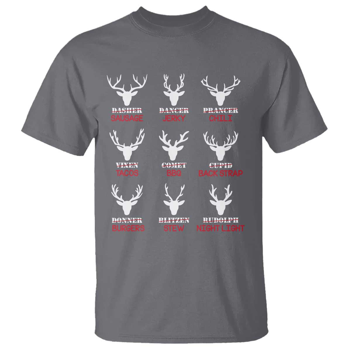 Funny Deer Hunting T Shirt Hunter of All Santa's Reindeer TS02 Charcoal Print Your Wear