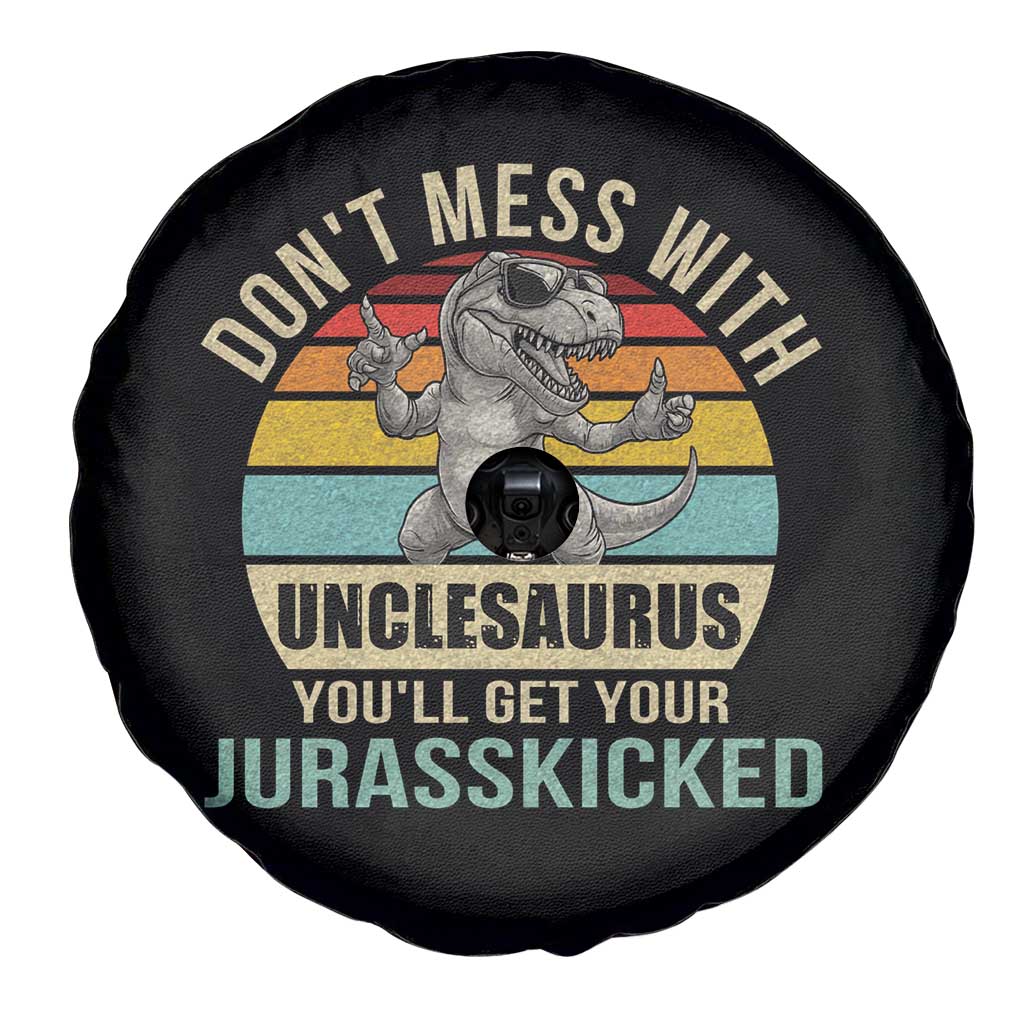 Funny Uncle Dinosaur Spare Tire Cover Don't Mess With Unclesaurus You'll Get Jurasskicked TS02 Print Your Wear