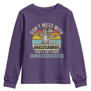 Funny Uncle Dinosaur Youth Sweatshirt Don't Mess With Unclesaurus You'll Get Jurasskicked TS02 Purple Print Your Wear