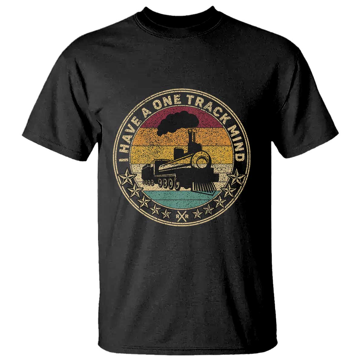 Funny I Have A One Track Mind T Shirt Train Railroad Retro Engine Model TS02 Black Print Your Wear