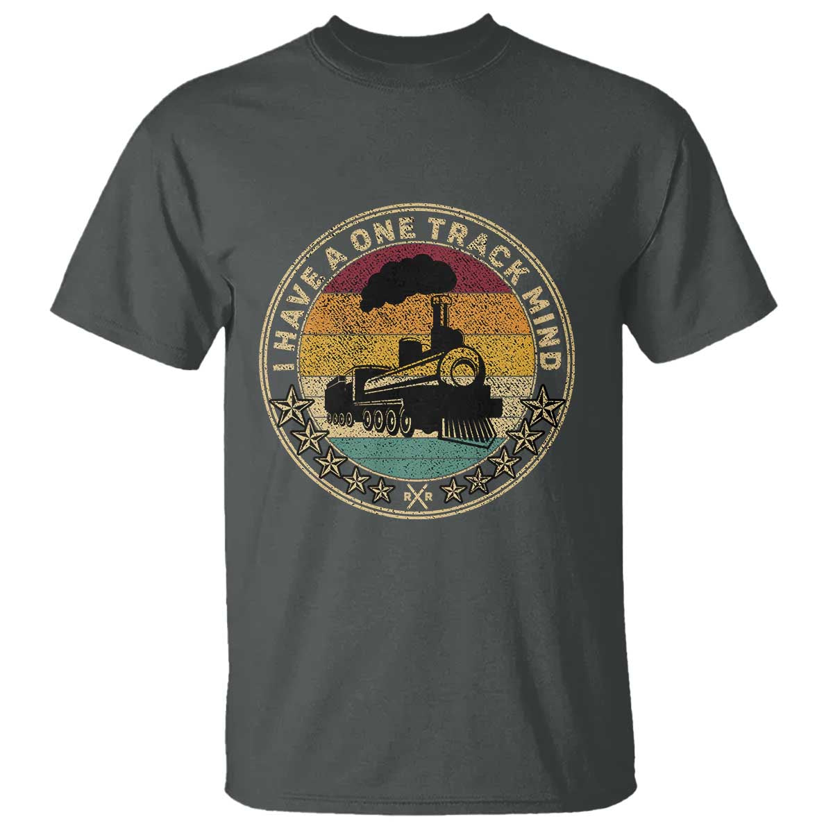 Funny I Have A One Track Mind T Shirt Train Railroad Retro Engine Model TS02 Dark Heather Print Your Wear