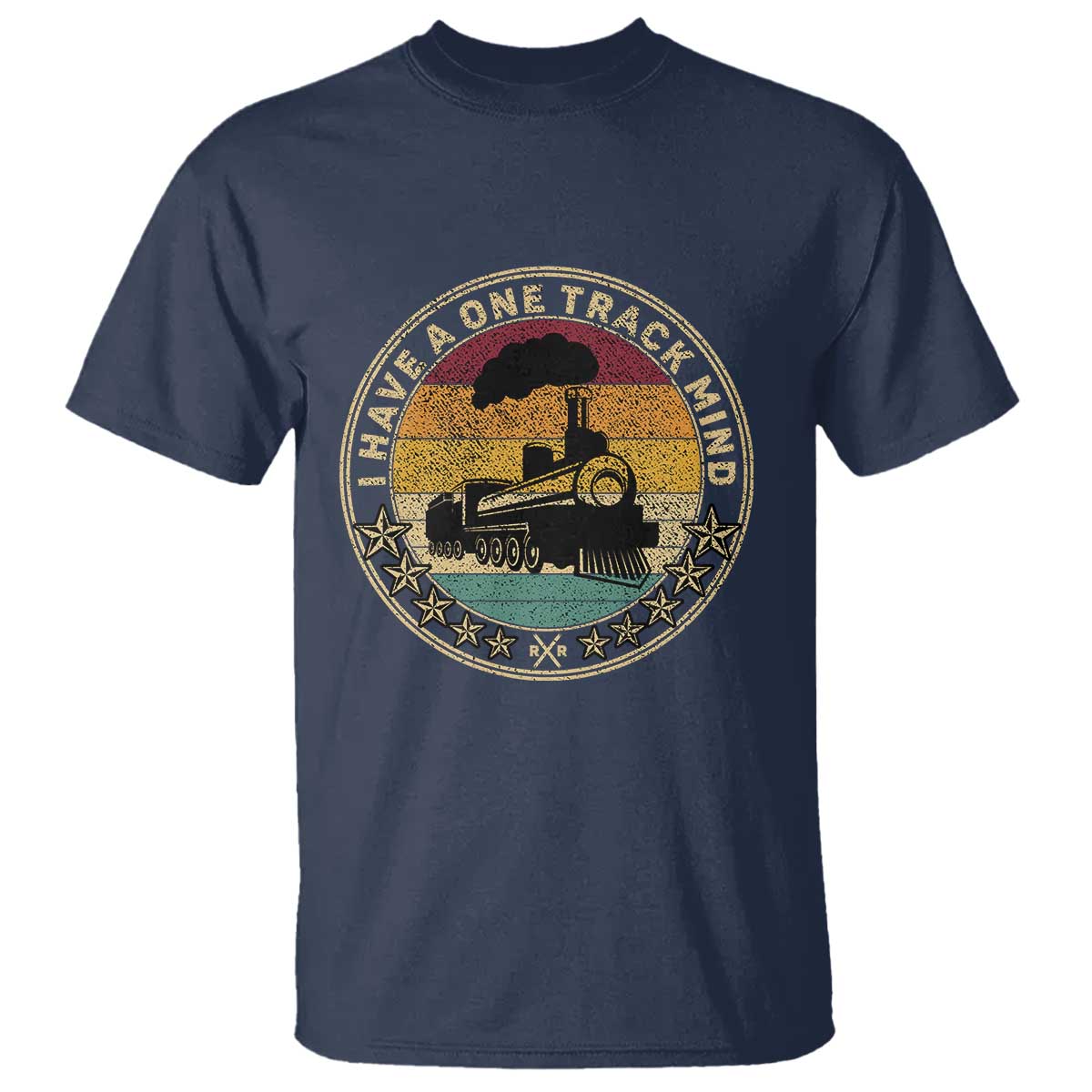 Funny I Have A One Track Mind T Shirt Train Railroad Retro Engine Model TS02 Navy Print Your Wear