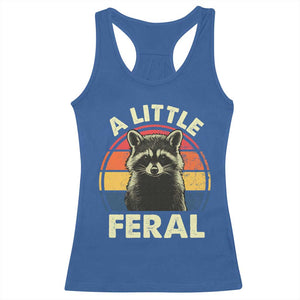 Funny Raccoon Racerback Tank Top A Little Feral Trash Panda Meme Retro TS02 Royal Blue Print Your Wear