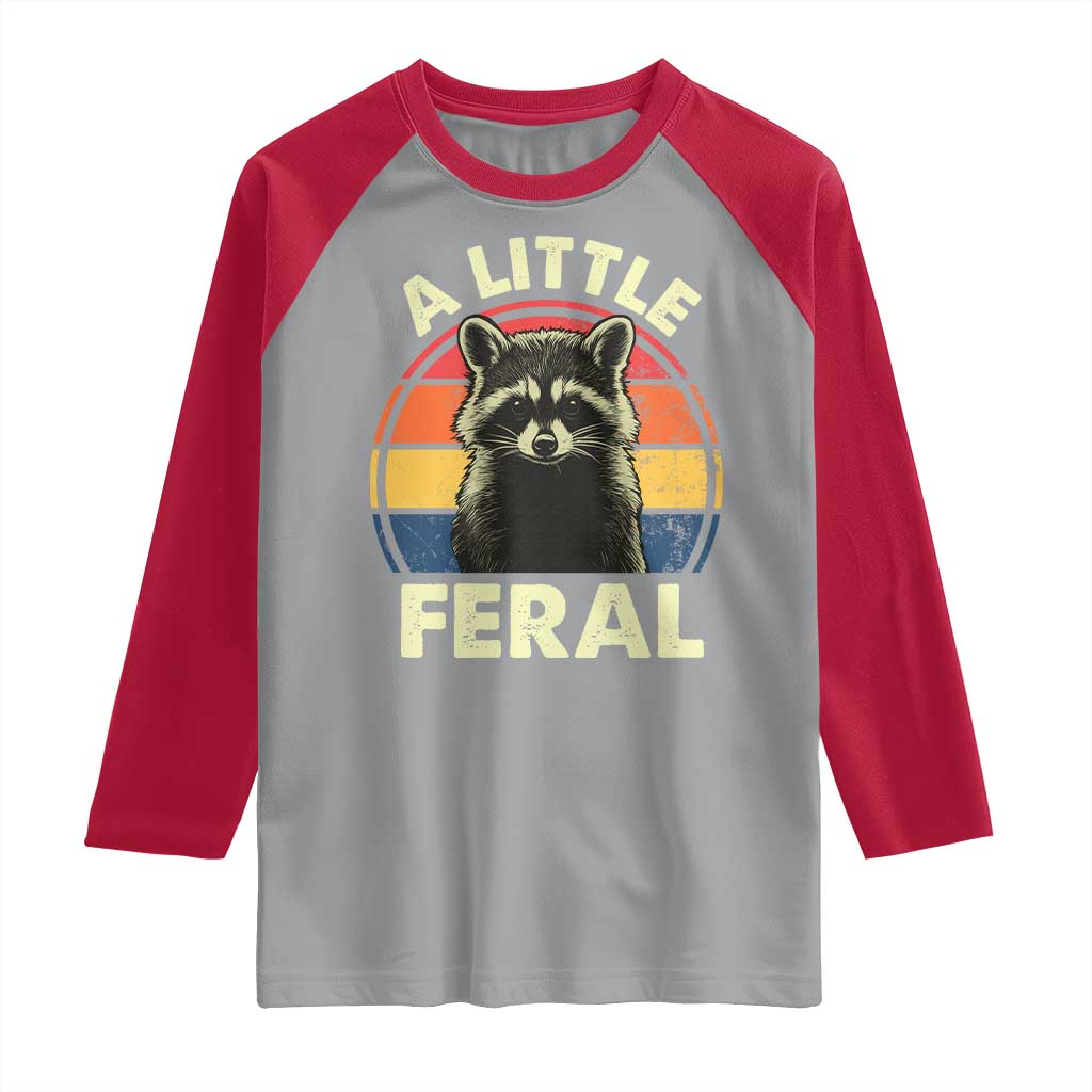 Funny Raccoon Raglan Shirt A Little Feral Trash Panda Meme Retro TS02 Sport Gray Red Print Your Wear
