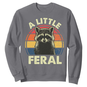 Funny Raccoon Sweatshirt A Little Feral Trash Panda Meme Retro TS02 Charcoal Print Your Wear