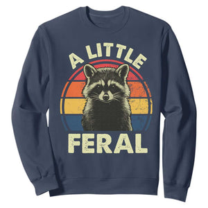 Funny Raccoon Sweatshirt A Little Feral Trash Panda Meme Retro TS02 Navy Print Your Wear