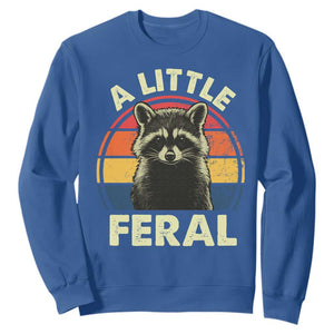 Funny Raccoon Sweatshirt A Little Feral Trash Panda Meme Retro TS02 Royal Blue Print Your Wear