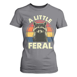 Funny Raccoon T Shirt For Women A Little Feral Trash Panda Meme Retro TS02 Charcoal Print Your Wear