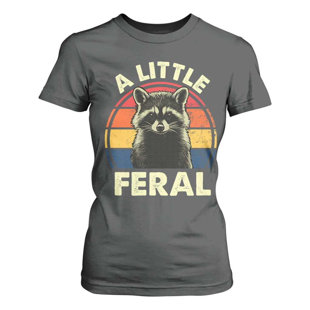 Funny Raccoon T Shirt For Women A Little Feral Trash Panda Meme Retro TS02 Dark Heather Print Your Wear