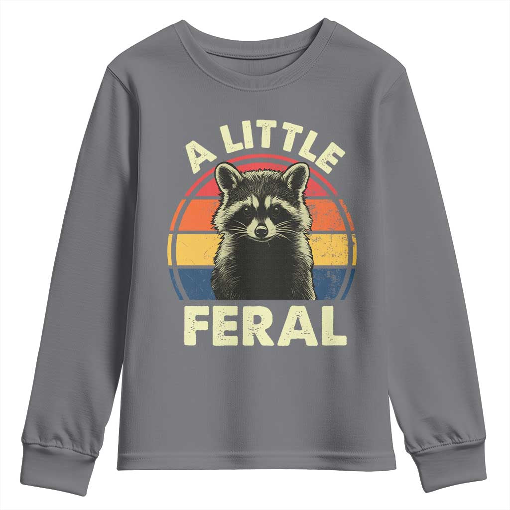 Funny Raccoon Youth Sweatshirt A Little Feral Trash Panda Meme Retro TS02 Charcoal Print Your Wear