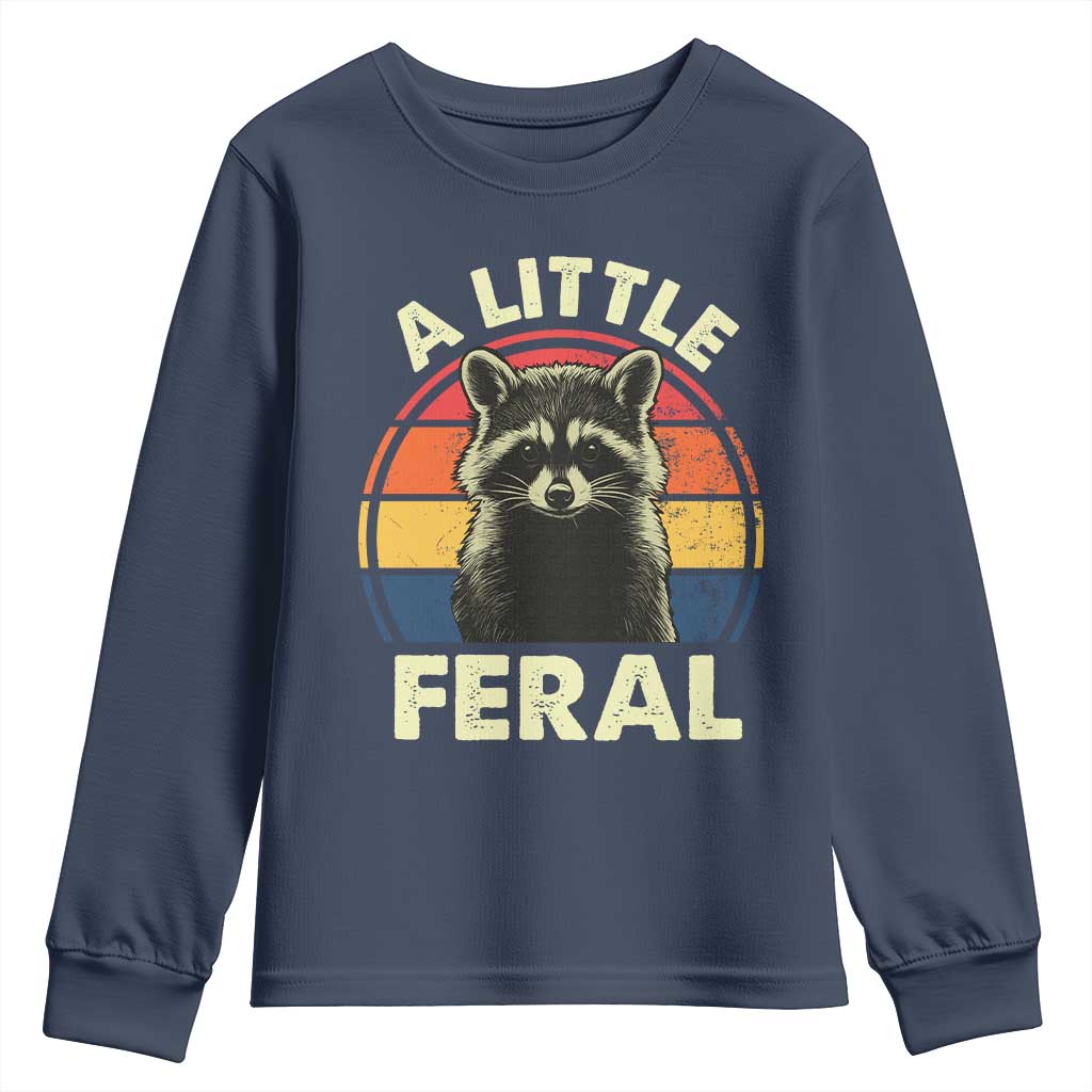 Funny Raccoon Youth Sweatshirt A Little Feral Trash Panda Meme Retro TS02 Navy Print Your Wear
