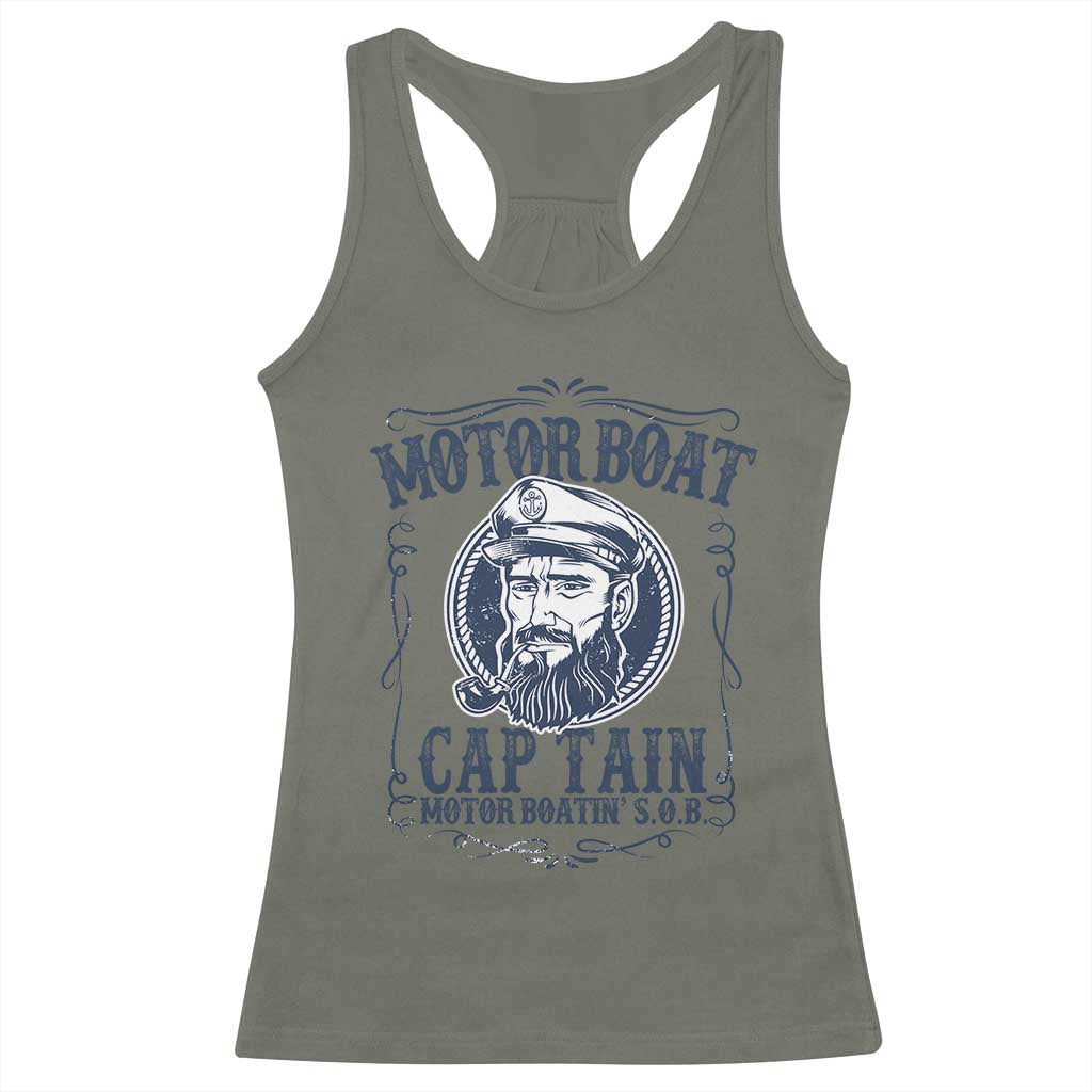 Motor Boat Captain Racerback Tank Top Funny Pontoon Boating Motor Boatin Lake Life TS02 Military Green Print Your Wear