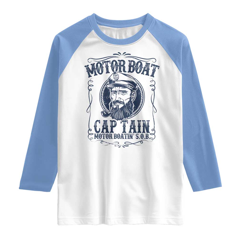 Motor Boat Captain Raglan Shirt Funny Pontoon Boating Motor Boatin Lake Life TS02 White Carolina Blue Print Your Wear