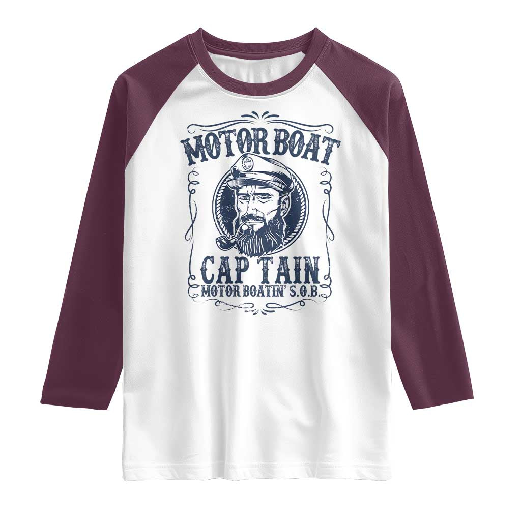 Motor Boat Captain Raglan Shirt Funny Pontoon Boating Motor Boatin Lake Life TS02 White Maroon Print Your Wear