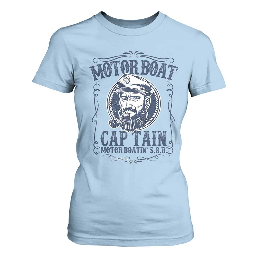 Motor Boat Captain T Shirt For Women Funny Pontoon Boating Motor Boatin Lake Life TS02 Light Blue Print Your Wear