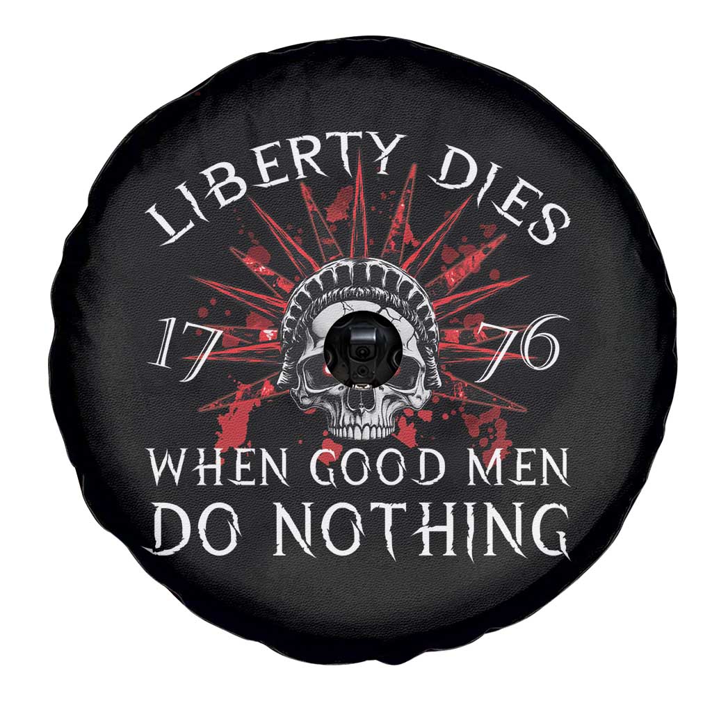 American Patriotic Skull Spare Tire Cover Liberty Dies When Good Men Do Nothing US Patriot Military TS02 Print Your Wear