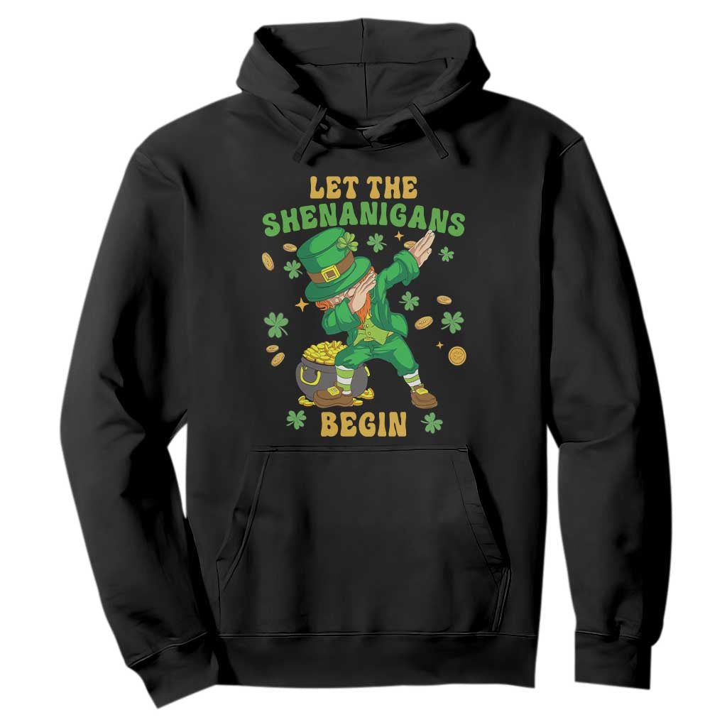 Funny St. Patricks Day Hoodie Let The Shenanigans Begin Dabbing Leprechaun TS02 Black Printyourwear