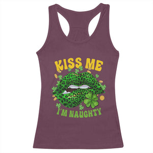 Funny St Patricks Day Racerback Tank Top Kiss Me I'm Naughty Irish Women Leopard Biting Lips TS02 Maroon Print Your Wear