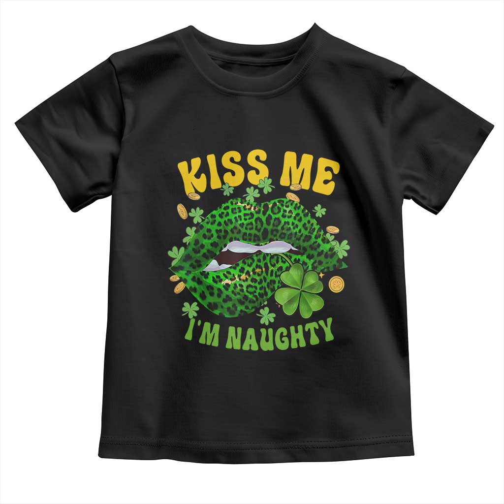 Funny St Patricks Day Toddler T Shirt Kiss Me I'm Naughty Irish Women Leopard Biting Lips TS02 Black Print Your Wear