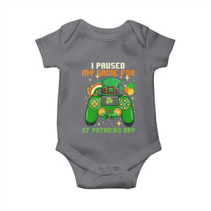 Funny Gamer I Paused My Game For St Patricks Day Baby Onesie Gaming Video Game Lover TS02 Charcoal Print Your Wear