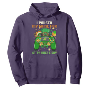 Funny Gamer I Paused My Game For St. Patrick's Day Hoodie Gaming Video Game Lover TS02 Purple Printyourwear