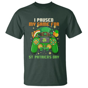 Funny Gamer I Paused My Game For St. Patrick's Day T Shirt Gaming Video Game Lover TS02 Dark Forest Green Printyourwear
