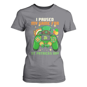 Funny Gamer I Paused My Game For St Patricks Day T Shirt For Women Gaming Video Game Lover TS02 Charcoal Print Your Wear