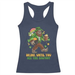 Funny St Patricks Sasquatch Racerback Tank Top Drink Until You See The Bigfoot Drinking Squad TS02 Navy Print Your Wear