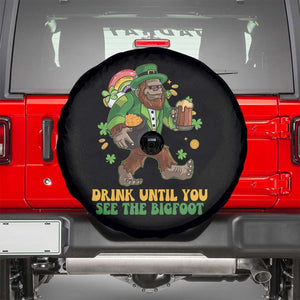 Funny St Patricks Sasquatch Spare Tire Cover Drink Until You See The Bigfoot Drinking Squad TS02 Black Print Your Wear