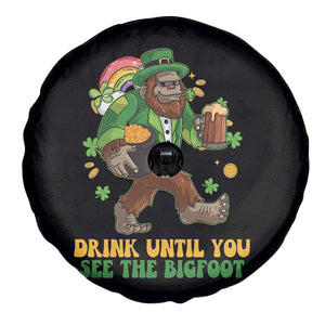 Funny St Patricks Sasquatch Spare Tire Cover Drink Until You See The Bigfoot Drinking Squad TS02 Print Your Wear