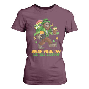 Funny St Patricks Sasquatch T Shirt For Women Drink Until You See The Bigfoot Drinking Squad TS02 Maroon Print Your Wear