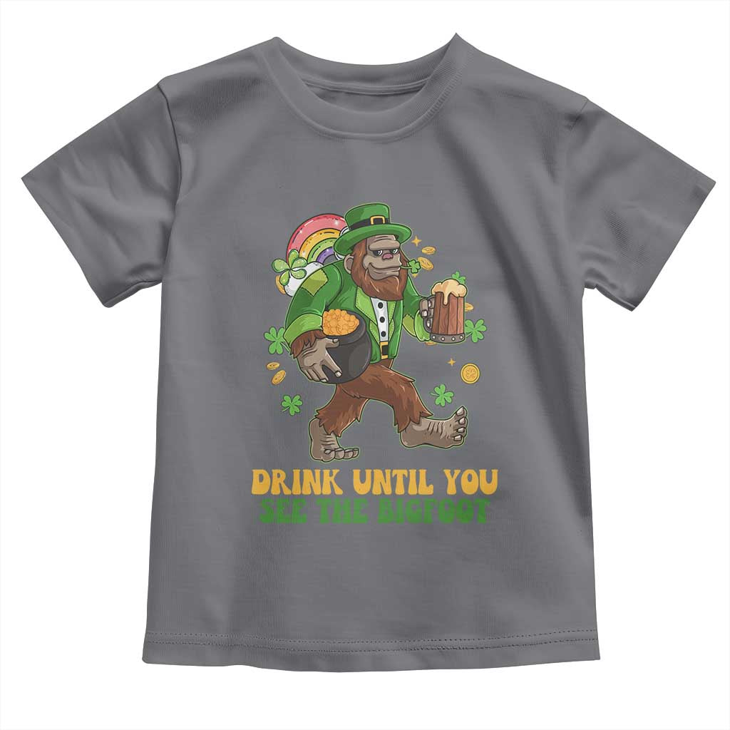 Funny St Patricks Sasquatch Toddler T Shirt Drink Until You See The Bigfoot Drinking Squad TS02 Charcoal Print Your Wear