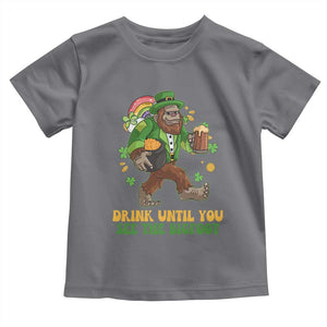 Funny St Patricks Sasquatch Toddler T Shirt Drink Until You See The Bigfoot Drinking Squad TS02 Charcoal Print Your Wear