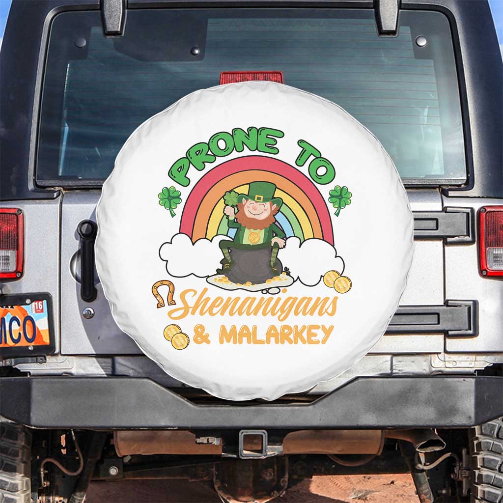 Funny St Patricks Day Spare Tire Cover Prone To Shenanigans and Malarkey Cute Leprechaun Rainbow TS02 No hole White Print Your Wear