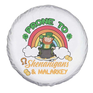 Funny St Patricks Day Spare Tire Cover Prone To Shenanigans and Malarkey Cute Leprechaun Rainbow TS02 Print Your Wear