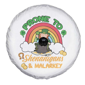 Funny St Patricks Day Spare Tire Cover Prone To Shenanigans and Malarkey Cute Leprechaun Rainbow TS02 Print Your Wear