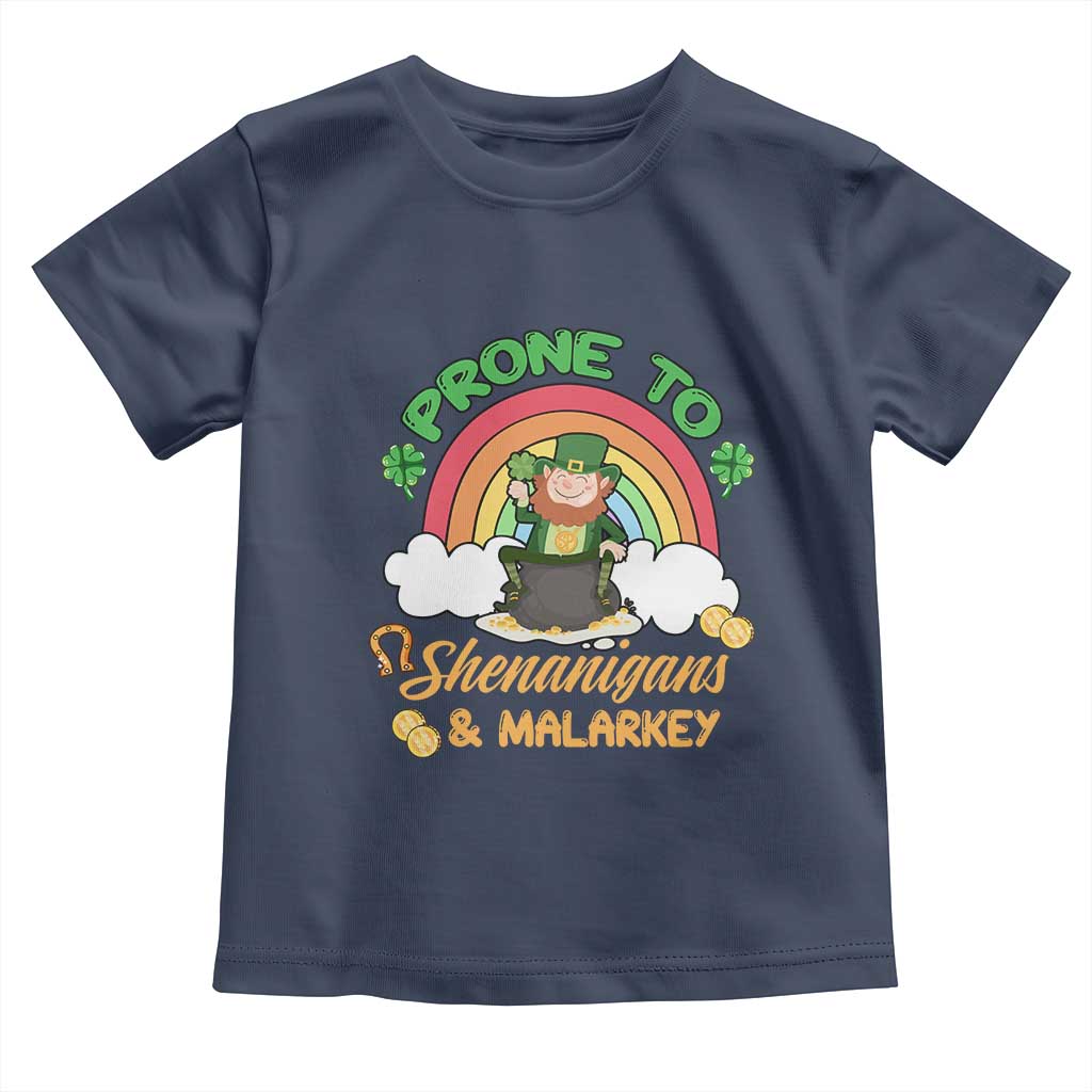 Funny St Patricks Day Toddler T Shirt Prone To Shenanigans and Malarkey Cute Leprechaun Rainbow TS02 Navy Print Your Wear