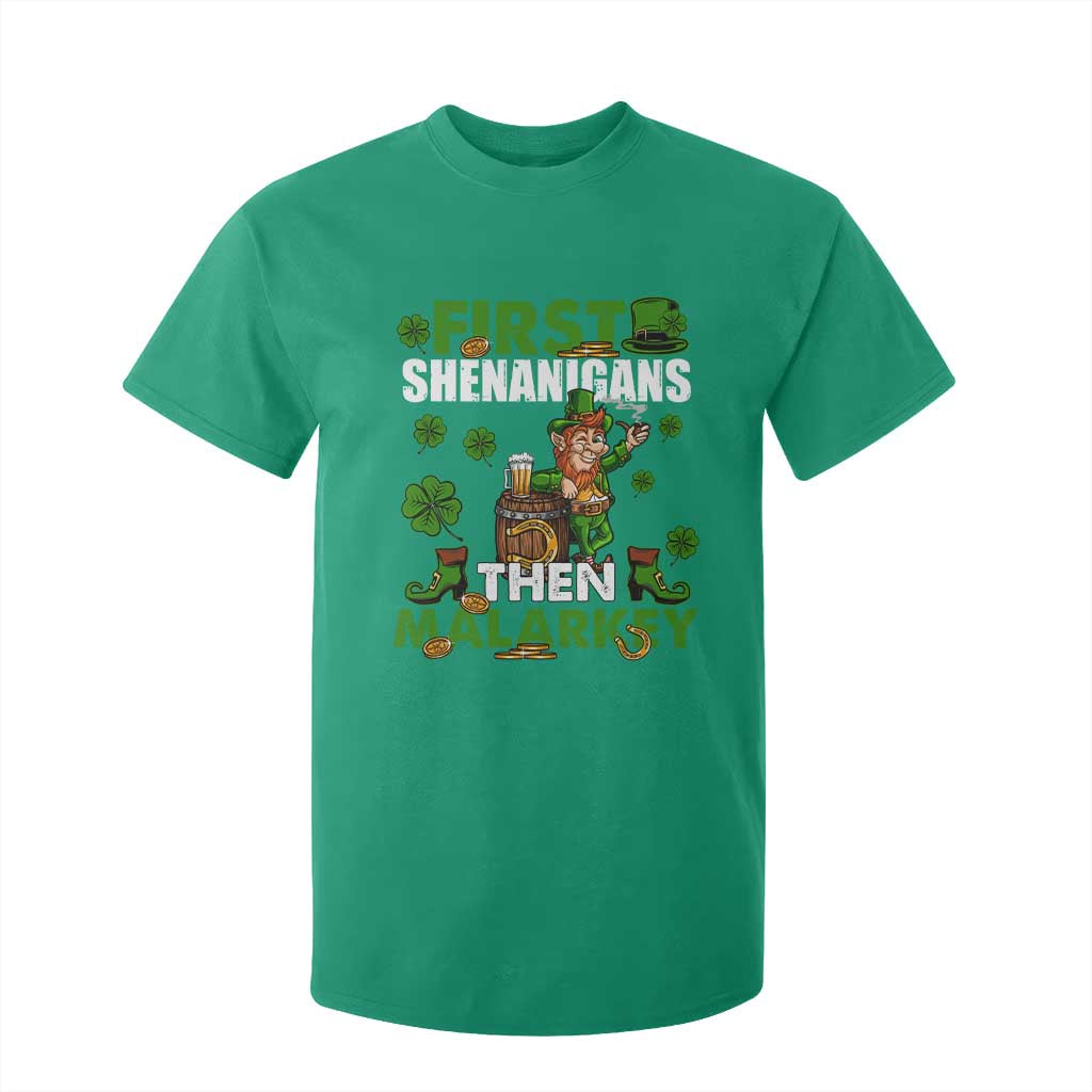 Funny St Patricks Day T Shirt For Kid First Shenanigans Then Malarkey Drinking Leprechaun TS02 Irish Green Print Your Wear