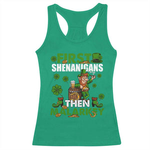 Funny St Patricks Day Racerback Tank Top First Shenanigans Then Malarkey Drinking Leprechaun TS02 Irish Green Print Your Wear