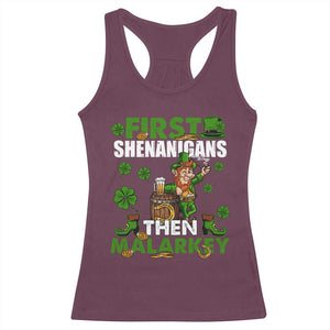 Funny St Patricks Day Racerback Tank Top First Shenanigans Then Malarkey Drinking Leprechaun TS02 Maroon Print Your Wear