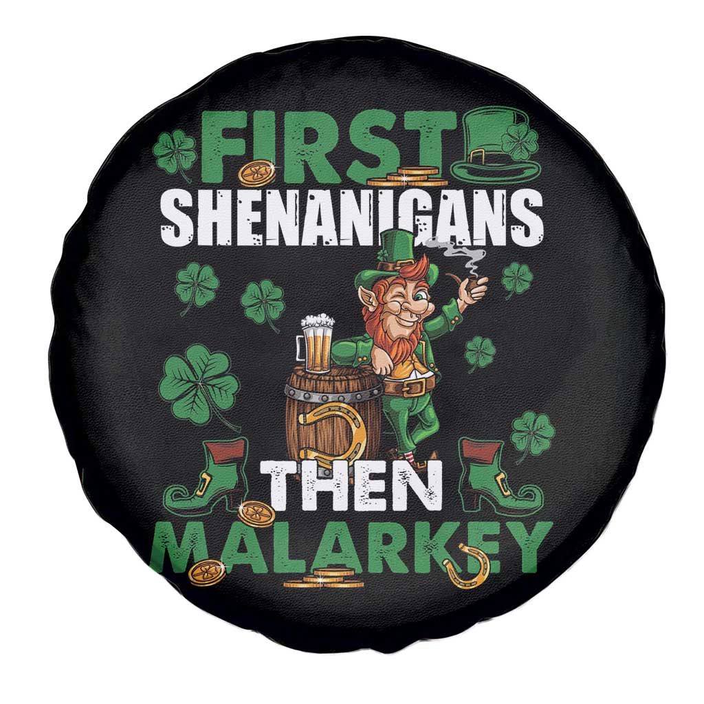 Funny St Patricks Day Spare Tire Cover First Shenanigans Then Malarkey Drinking Leprechaun TS02 Print Your Wear